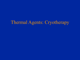 Cryotherapy and Superficial Heat Modalities