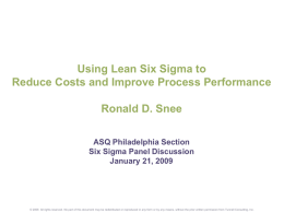 Using Lean Six Sigma to Reduce Costs and Improve Process