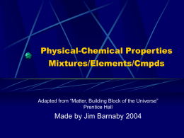 8th Physical-Chemical Properties Mixtures/Elements/Cmpds