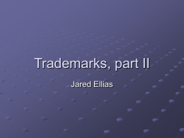 Trademarks, part II - Columbia Law School