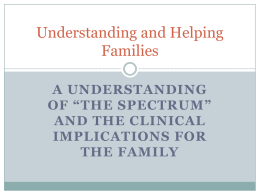 Understanding and Helping Families