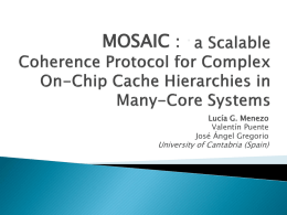 The Case of a Scalable Coherence Protocol for Complex On