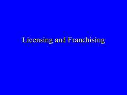 Licensing and Franchising