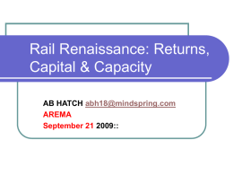 Rail Renaissance: Returns, Capital & Capacity