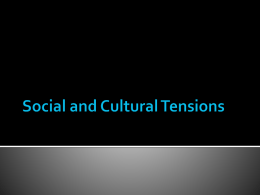 Social and Cultural Tensions