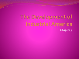 The Development of Industrial America