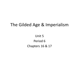 The Gilded Age & Imperialism