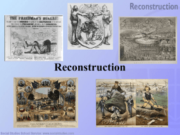 Reconstruction - Social Studies School Service