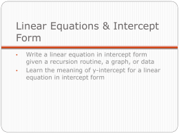 Linear Equations & Intercept Form