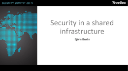 Security in a shared infrastructure
