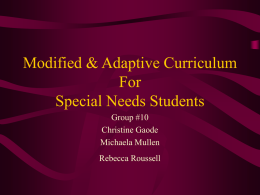 Modified & Adaptive Curriculum For Special Needs Students