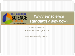 Why new science standards? Why now?