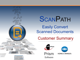 ScanPath Sales Presentation - Prism Software Corporation
