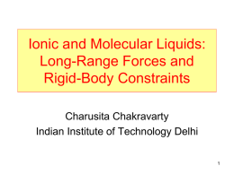 Ionic and Molecular Liquids - Jawaharlal Nehru Centre for