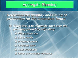 Aggregate Planning - Sihombing15's (Haery Sihombing)