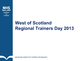 West of Scotland Regional Trainers Day 2013