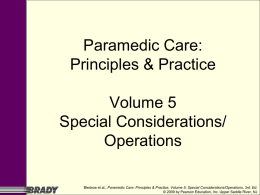 Paramedic Care: Principles & Practice Volume 5 Special