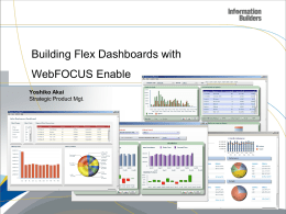 Building Flex Dashboards with WebFOCUS Enable