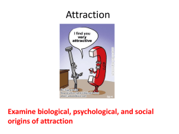 Attraction - AP Psychology Community