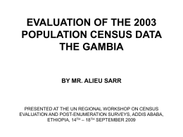 EVALUATION OF THE 2003 POPULATION CENSUS DATA THE …