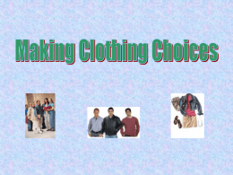 Making Clothing Choices - englishdepartmentcorptextil