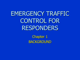 41-EMERGENCY TRAFFIC CONTROL FOR RESPONDERS