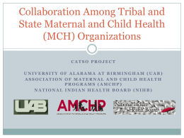 Collaboration Among Tribal and State Maternal and Child