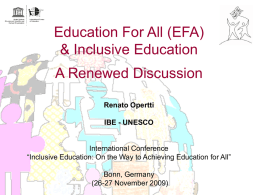 Education For All (EFA) & Inclusive Education: Renewed