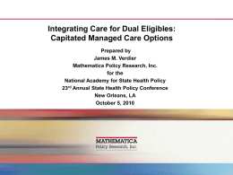 Dual Eligibles in Nursing Facilities and Other Long