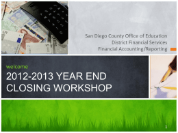 welcome2012-2013 YEAR END CLOSING WORKSHOP