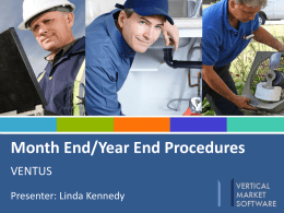 Month End – Year End Procedures