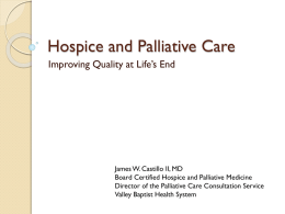Hospice and Palliative Care - Texas Center for Quality