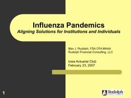 Influenza Pandemics Aligning Solutions for Institutions