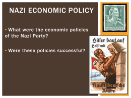 The Nazi Economy - Gathering the Voices