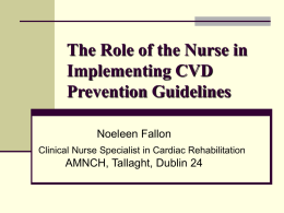 The role of the nurse in implementing CVD prevention