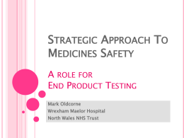 Strategic Approach To Medicines Safety Can End Product