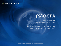 Europol for the EU - Center for the Study of Democracy: Home