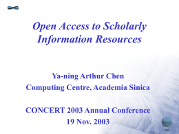 Open Access to Scholarly Information Resources
