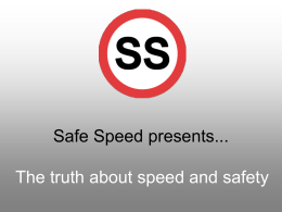 Safe Speed presents