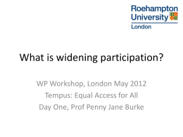 What is widening participation?