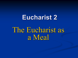 Eucharist 2 - St. John in the Wilderness Adult Education