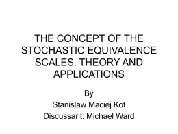 THE CONCEPT OF THE STOCHASTIC EQUIVALENCE SCALES. …