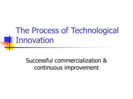 The Process of Technological Innovation