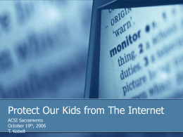 Protect Our Kids from The Internet - NetSentron