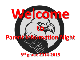 Welcome to Parent Information Night