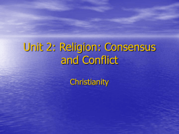 Unit 2: Religion: Consensus and Conflict
