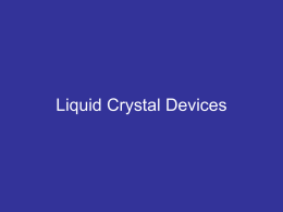 Liquid Crystal Devices - UB Electrical Engineering