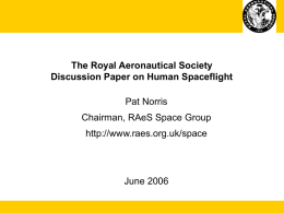 The Royal Aeronautical Society View of Space