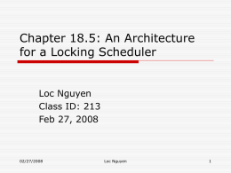 Chapter 18.5: An Architecture for a Locking Scheduler