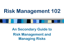 Risk Management 102 - California State University San Marcos